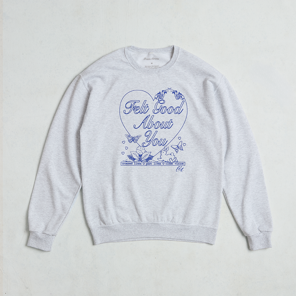 Gracie Abrams - Felt Good About You Crewneck Pullover