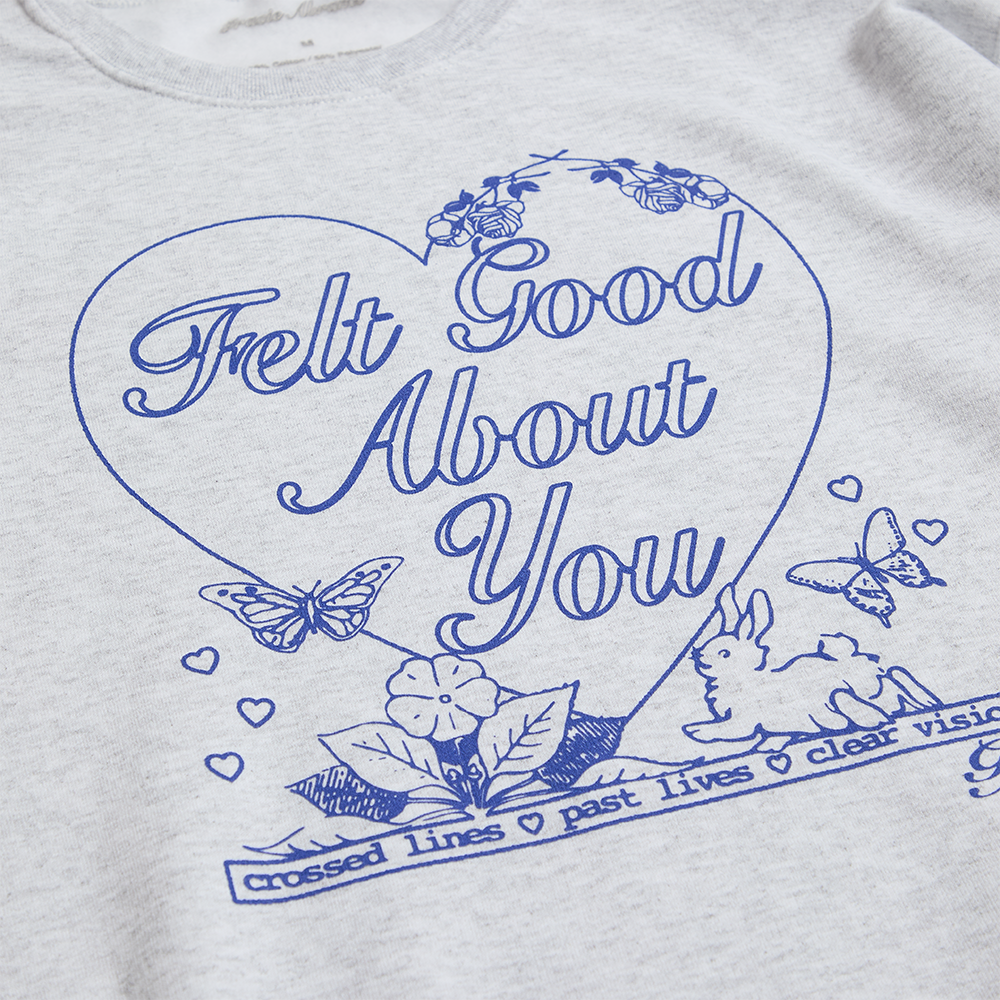 Gracie Abrams - Felt Good About You Crewneck Pullover