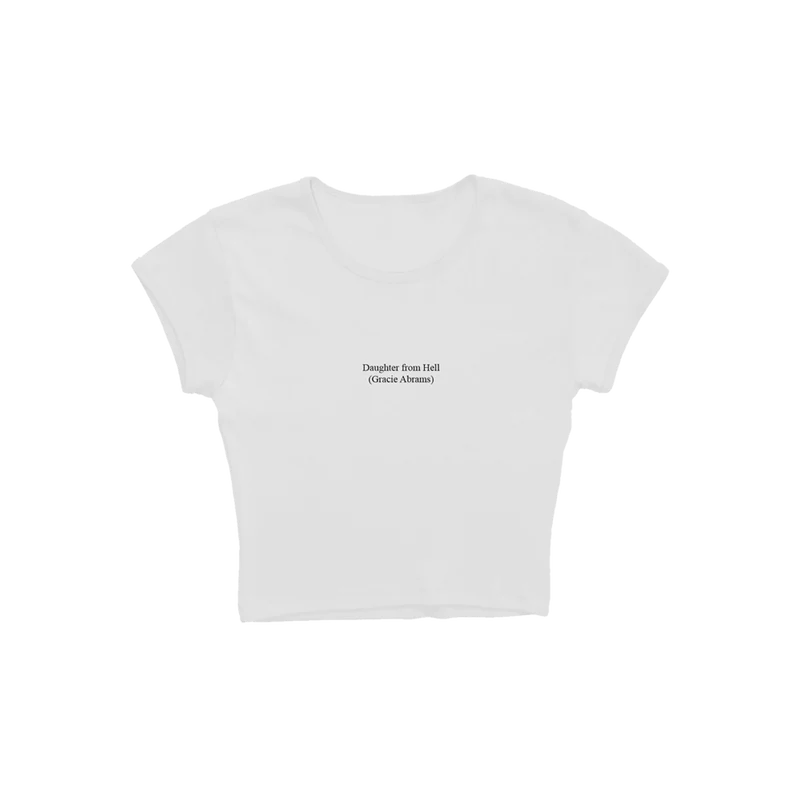 Gracie Abrams - Daughter from Hell Text White Baby Tee